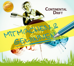 "Continental Drift" steht für zwei Teilnehmer als Gewinn bereit