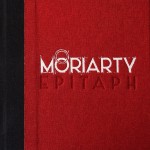 Moriarty - Epitaph (2015)