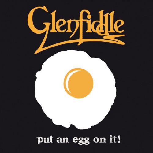 Glenfiddle – put an egg on it! (2015) - Folk News