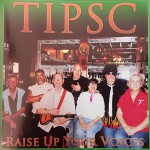 TIPSC - Raise up your Voices