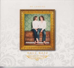 Rosy Daze - Be Longing (2015)