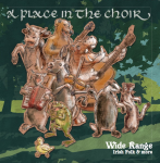 Wide Range – A Place In The Choir (2016)