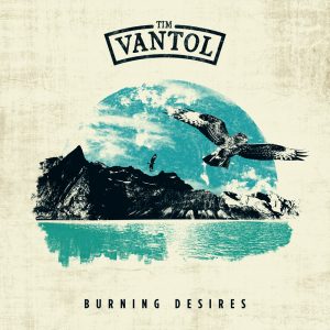 Tim Vantol - Burning Desires (2017)