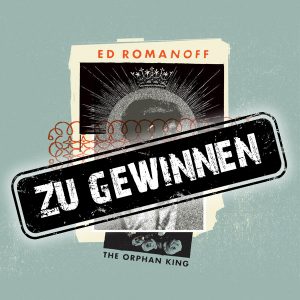 Zu gewinnen: The Orphan King