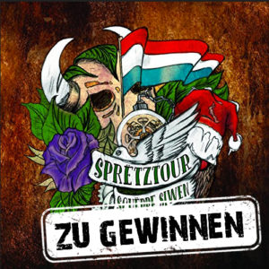 Sprëtztour - wir haben's, ihr braucht's